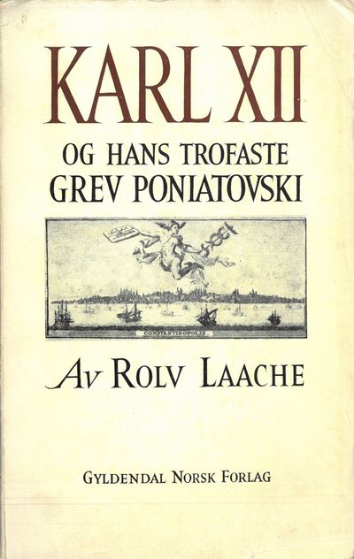 Karl XII og hans trofaste Grev Poniatovski.…