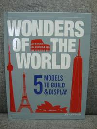 Wonders of the World: 5 Models to Build and Display