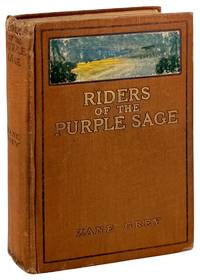 Riders of the Purple Sage: A Novel