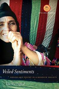 cover of Veiled Sentiments: Honor and Poetry in a Bedouin Society