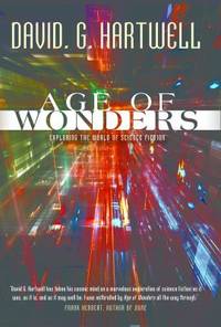 Age of Wonders : Exploring the World of Science Fiction