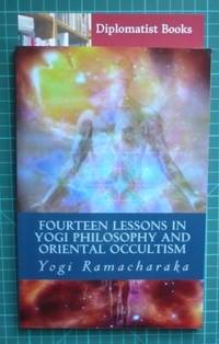image of Fourteen Lessons in Yogi Philosophy and Oriental Occultism