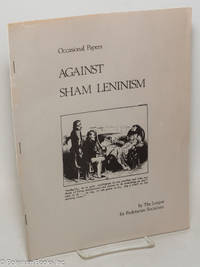 Against sham Leninism