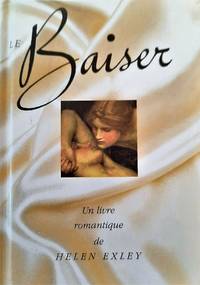 Le baiser. Citations amoureuses et peintures romantiques