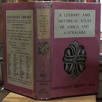 image of A Literary and Historical Atlas of Africa and Australasia (Everyman's Library 662)