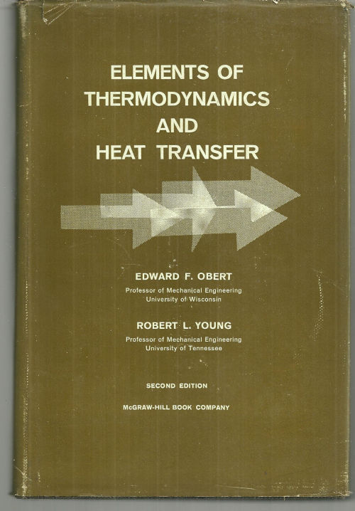 Obert, Edward - Elements of Thermodynamics and Heat Transfer