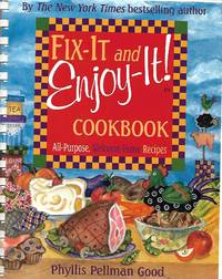 Fix-it And Enjoy-it Cookbook by Phyllis Pellman Good - 2006