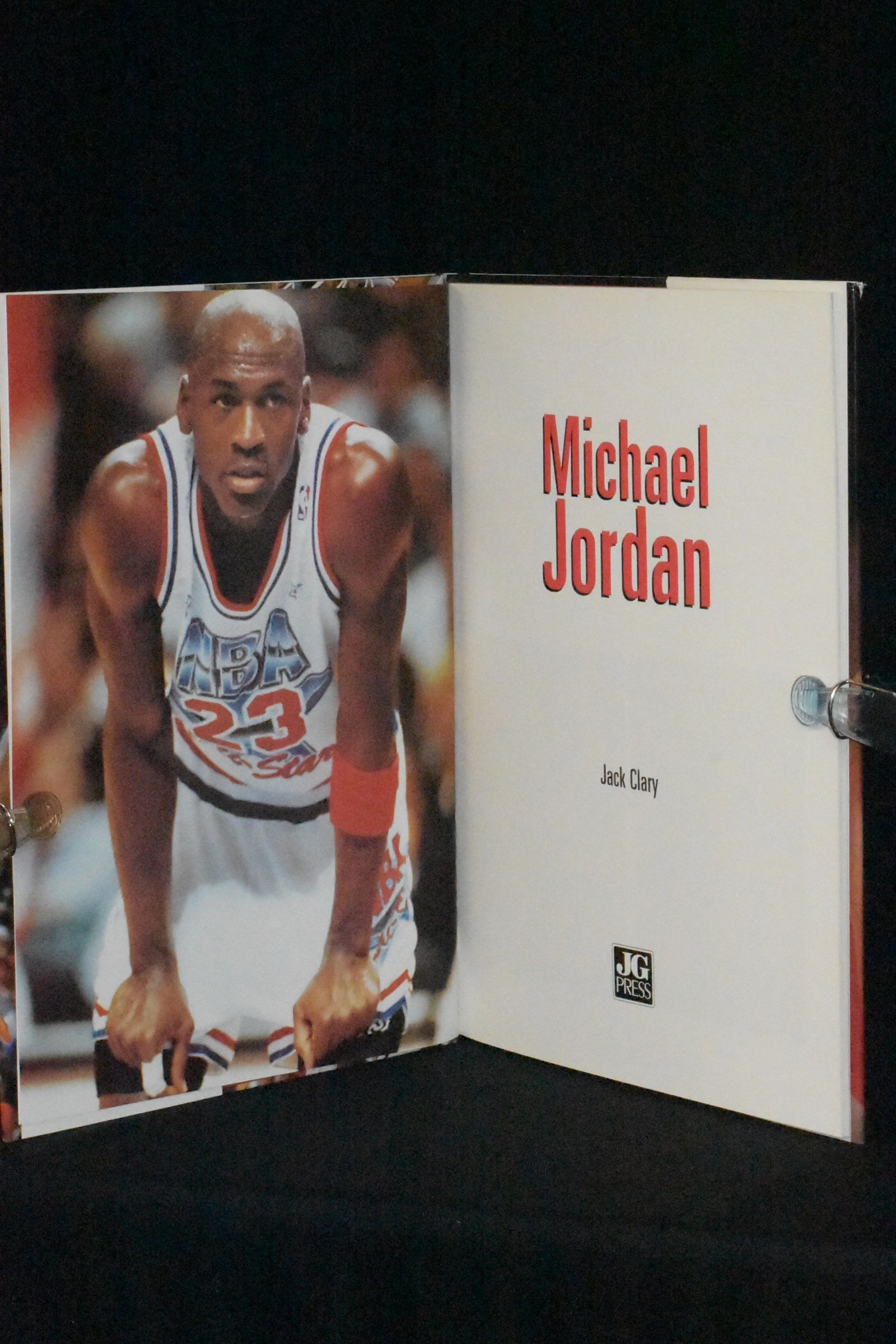 Michael Jordan: A Tribute to the Greatest Ever by Jack Clary