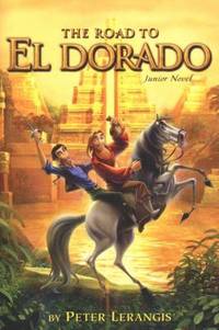 The Road to El Dorado