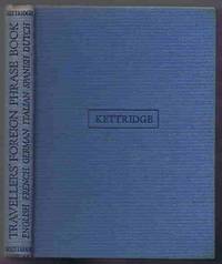 image of Travellers' Foreign Phrase Book: English, French, German, Italian, Spanish, Dutch