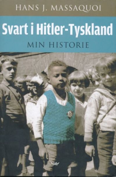Svart i Hitler-Tyskland. Min historie