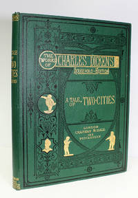 A Tale of Two Cities by Charles Dickens - 1872