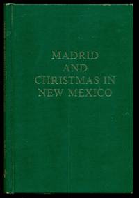 Madrid and Christmas in New Mexico