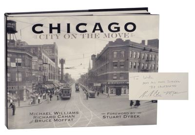 Chicago: City on The Move (Signed First Edition)