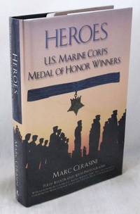 Heroes: U.S. Marine Corps Medal of Honor Winners by Cerasini, Marc - 2002-05-07