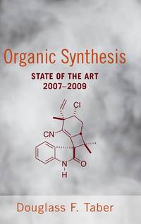 Organic Synthesis: State of the Art 2007-2009
