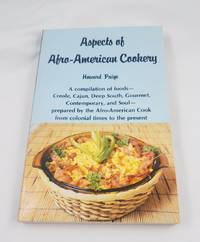 Aspects of Afro-American Cookery by Paige, Howard - 1987-03-01