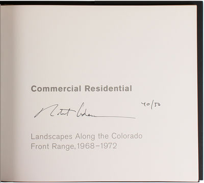Commercial Residential: Landscapes Along the Colorado Front Range, 1968-1972