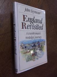 cover of England Revisited: A Countryman's Nostalgic Journey
