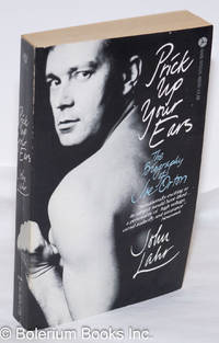 image of Prick Up Your Ears: the biography of Joe Orton