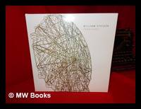 William Steiger : Transport / Richard Vine and Christopher Gaillard ; with contributions by Turan...