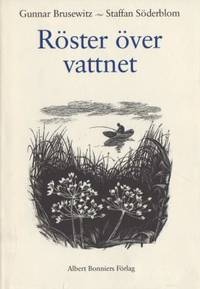 Röster över vattnet.