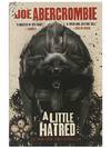 A Little Hatred (The Age of Madness Trilogy, Book 1)