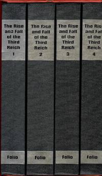 The Rise and Fall of the Third Reich. A History of Nazi Germany. 4 volumes.