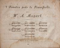 7 Sonates pour le Pianoforte [Oeuvres Complettes, Cahier III]. [KV 309, 281, 279, 280, 282, 283, 533, 494]