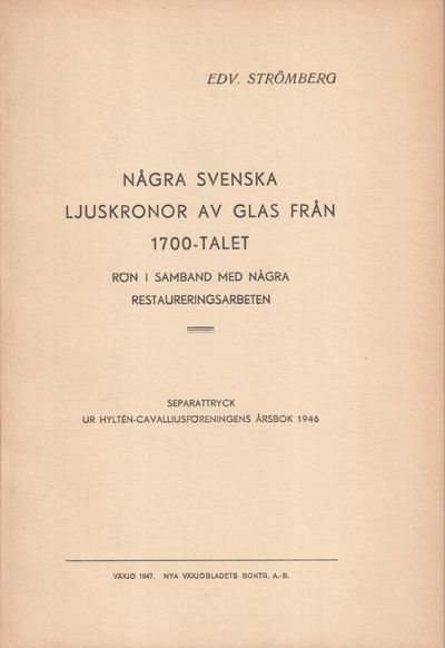 Några svenska ljuskronor av glas från 1700-talet.…