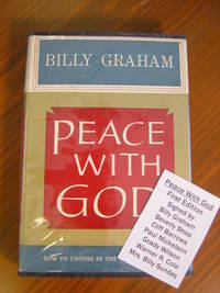 Peace with God by Billy Graham - Signed First Edition - 1953 - from Black River Books (SKU: 030781)