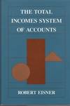 The Total Incomes System of Accounts
