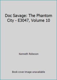 The Phantom City (Doc Savage #10)