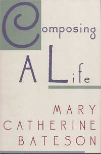 Composing a Life by Bateson, Mary Catherine - 1989