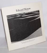 image of Edward Weston; one hundred photographs from the Nelson - Atkins Museum of Art and the Hallmark Photographic Collection