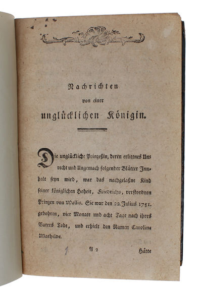 Nachrichten von einer Unglücklichen Königin, nach ihren Briefen, an verschiedne ihrer vornehmen Verwandten und Freundinnen. Aus dem Englischen. (photo 3)