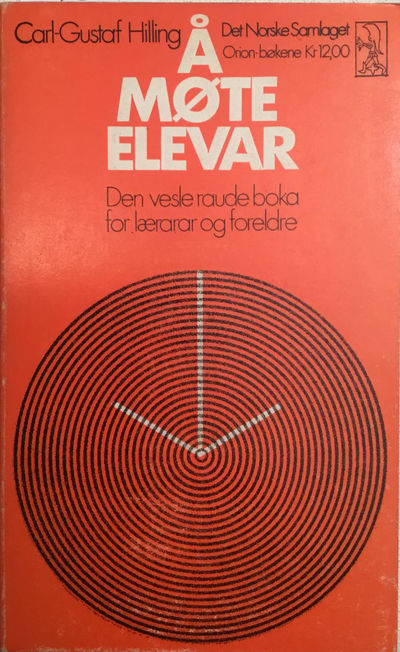 Å møte elevar. Den vesle raude boka for lærarar…