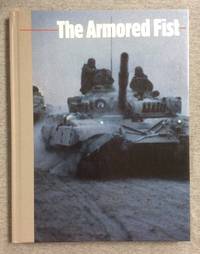 The Armored Fist, The New Face Of War Series