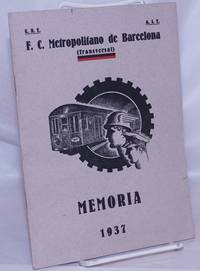 image of F.C. Metropolitano de Barcelona (Transversal) Memoria que presenta el Consejo de Empresa de esta Coletividad de su gestión durante el ejercicio, 1937