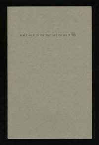 Mary Austin On the Art of Writing; A letter to Henry James Forman