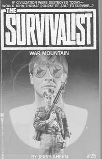 The Survivalist, #25, War Mountain