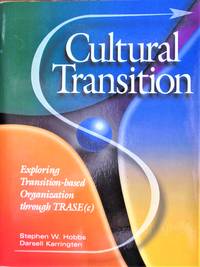 image of Cultural Transition. Exploring Transition-Based Organization Through Trase