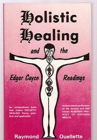 Holistic healing and the Edgar Cayce readings