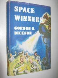 Space Winners by Gordon R. Dickson - 1965