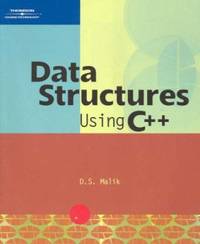 Data Structures Using C++ by D. S. Malik - 2003