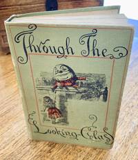 image of Through The Looking Glass, and What Alice Found There
