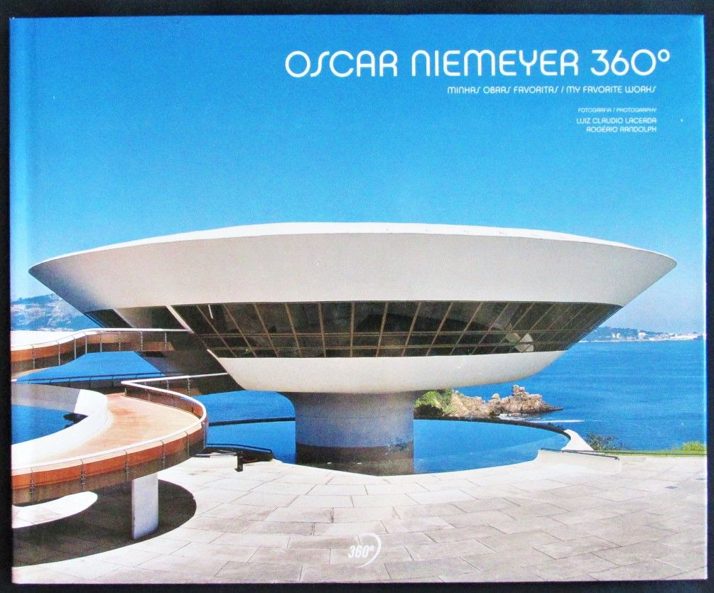 Oscar Niemeyer 360°: My Favorite Works by Niemeyer, Oscar
