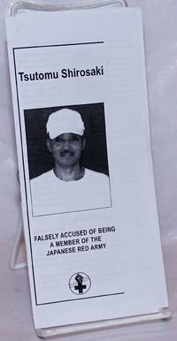 image of Tsutomu Shirosaki: Falsely Accused of Being a Member of the Japanese Red Army