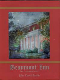 cover of Beaumont Inn: Two Centuries Of Service