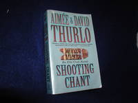 Shooting Chant by Thurlo, Aimee; Thurlo, David - 2001